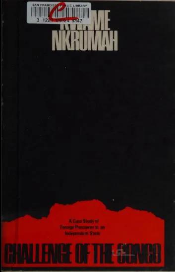 دانلود کتاب Challenge of the Congo BY Nkrumah - Scanned Pdf with Ocr
