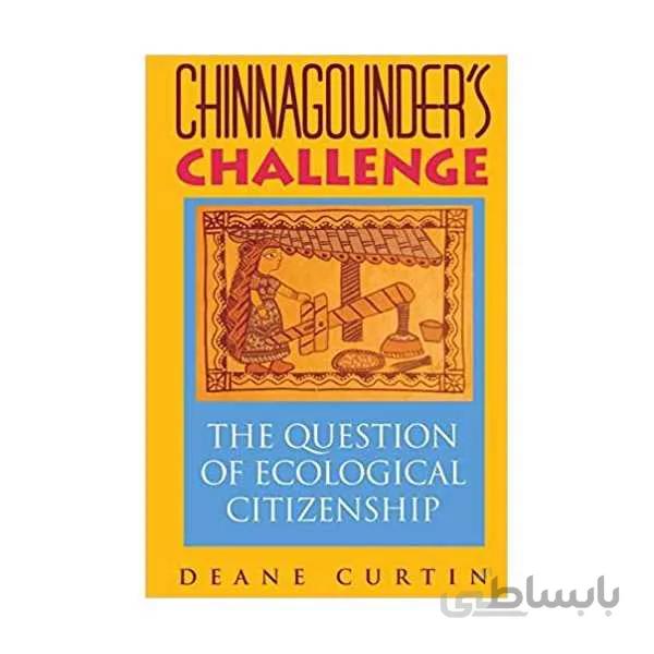 Chinnagounder's Challenge: The Question of Ecological Citizenship