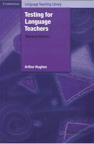 Testing for Language Teachers 2nd