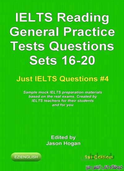 کتاب IELTS Reading General Practice Tests Questions Sets 16 20