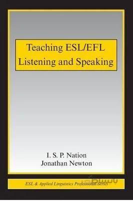 Teaching ESL EFL Listening and Speaking