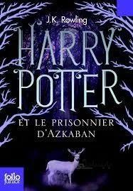 کتاب Harry Potter - Tome 3 : Harry Potter Et le Prisonnier D'Azkaban