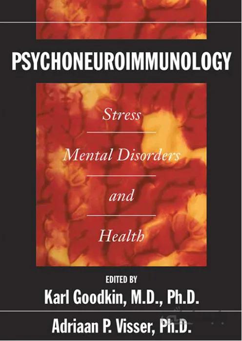 psychoneuroimmunology (Stress,Mental Disorders and Health)