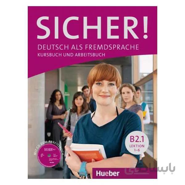 Sicher! B2.1 Lektion 1-6