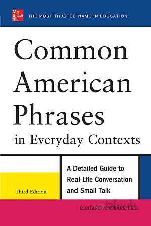 کتاب Common American Phrases in Everyday Contexts 3rd Edition