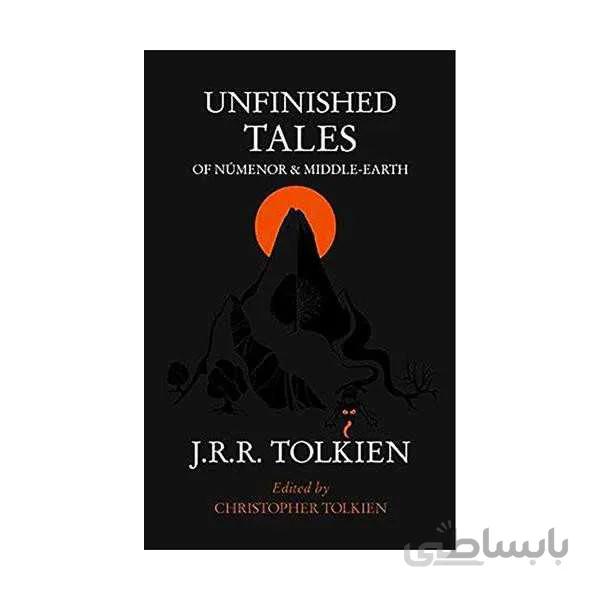 Unfinished Tales of Númenor and Middle-Earth