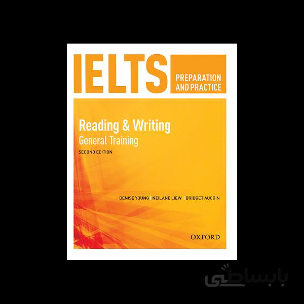IELTS Preparation and Practice Reading & Writing General 3rd Edition