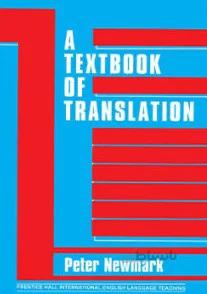 A Textbook of Translation