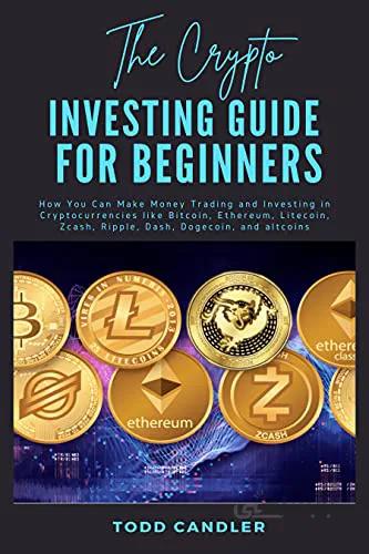 دانلود کتاب The Crypto Investing Guide for Beginners - Epub + Converted Pdf