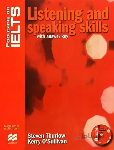 Focusing on IELTS Listening and speaking skills