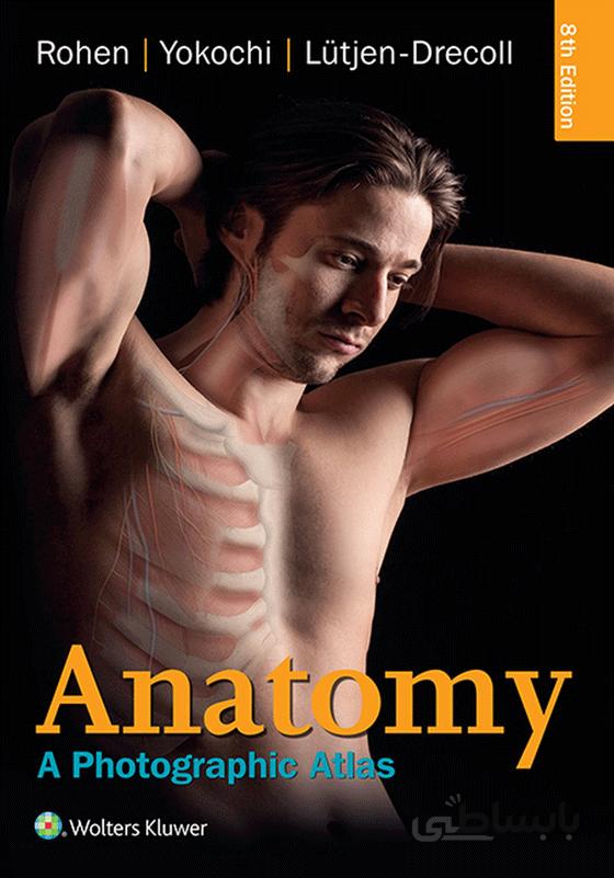 Color Atlas of Anatomy Rohen | اطلس آناتومی روهن