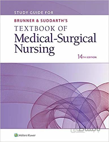 دانلود کتاب Study Guide for Brunner & Suddarth's Textbook of Medical-Surgical Nursing (14th Edition)