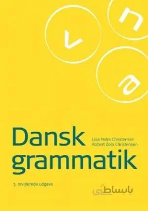خرید کتاب دستور زبان دانمارکی Dansk Grammatik