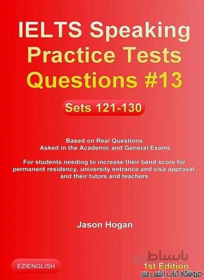 کتاب IELTS Speaking Practice Tests Questions 13 Sets 121 130