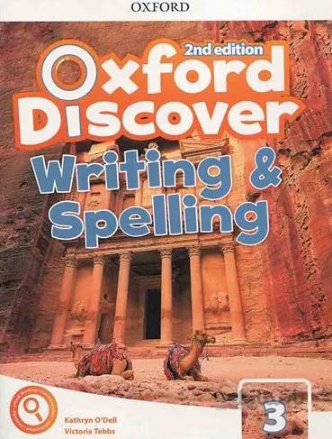 Oxford Discover 3 2nd - Writing and Spelling