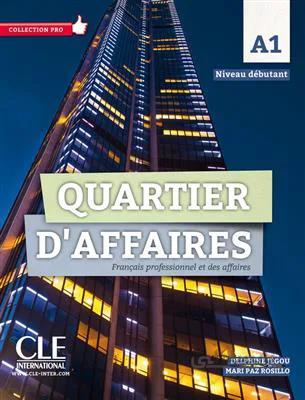 کتاب Quartier d’affaires – Niveau A1 – Livre + Cahier