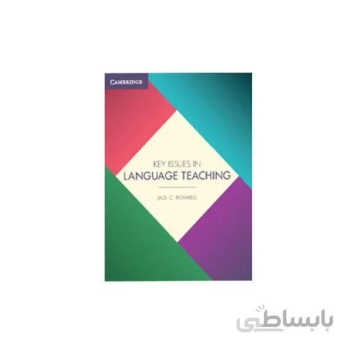 KEY ISSUES IN LANGUAGE TEACHING جکسي ريچارد