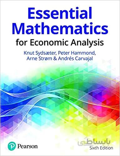 دانلود کتاب Essential Mathematics for Economic Analysis (6th Edition) - Orginal Pdf