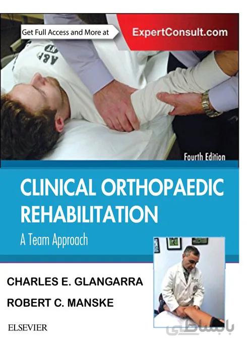 CLINICAL ORTHOPAEDIC REHABILITATION