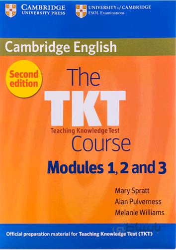 The TKT Course Modules 1 2 and 3 second edition