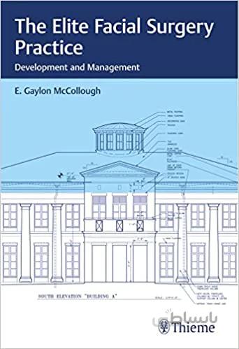 دانلود کتاب The Elite Facial Surgery Practice Development and Management - Original PDF