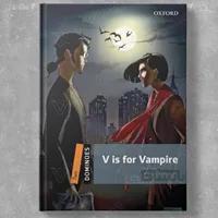 Dominoes Two: V is for Vampire