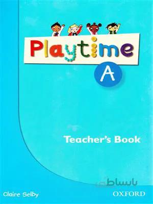 کتاب Playtime A teachers book