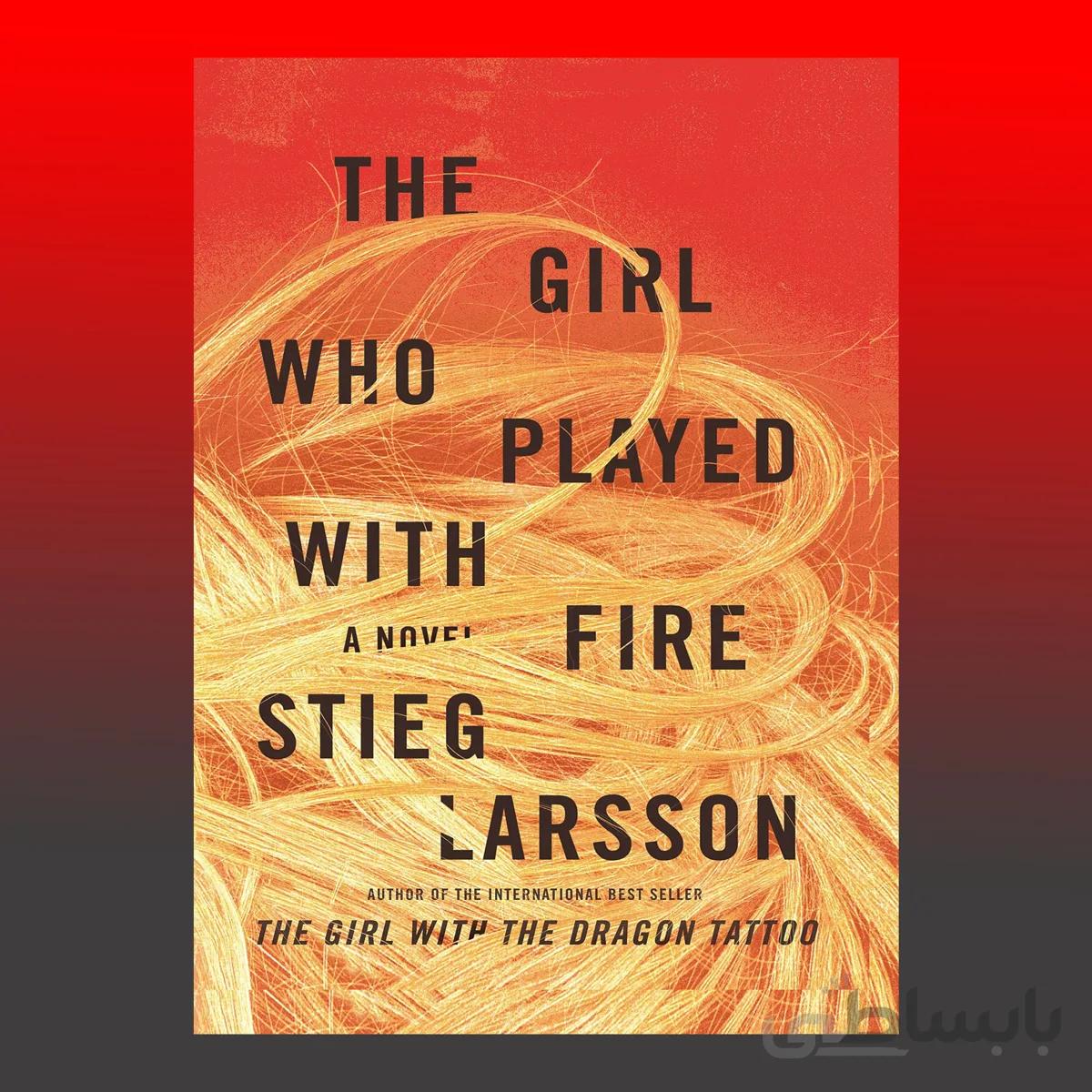 The Girl Who Played with Fire