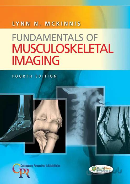 FUNDAMENTALS OF MUSCULOSKELETAL IMAGING