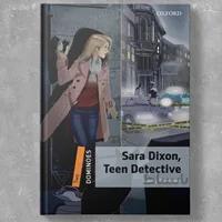 Dominoes Two: Sara Dixon Teen Detective