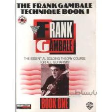کتاب آموزش بداهه نوازی الکتریک Frank Gambale_Technique