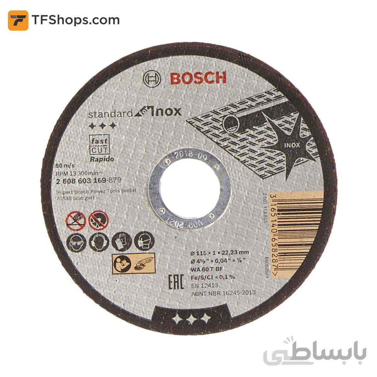 صفحه برش سریع استیل بوش مدل 2608603169 سایز 115 میلی متر ا Cutting Disk INOX