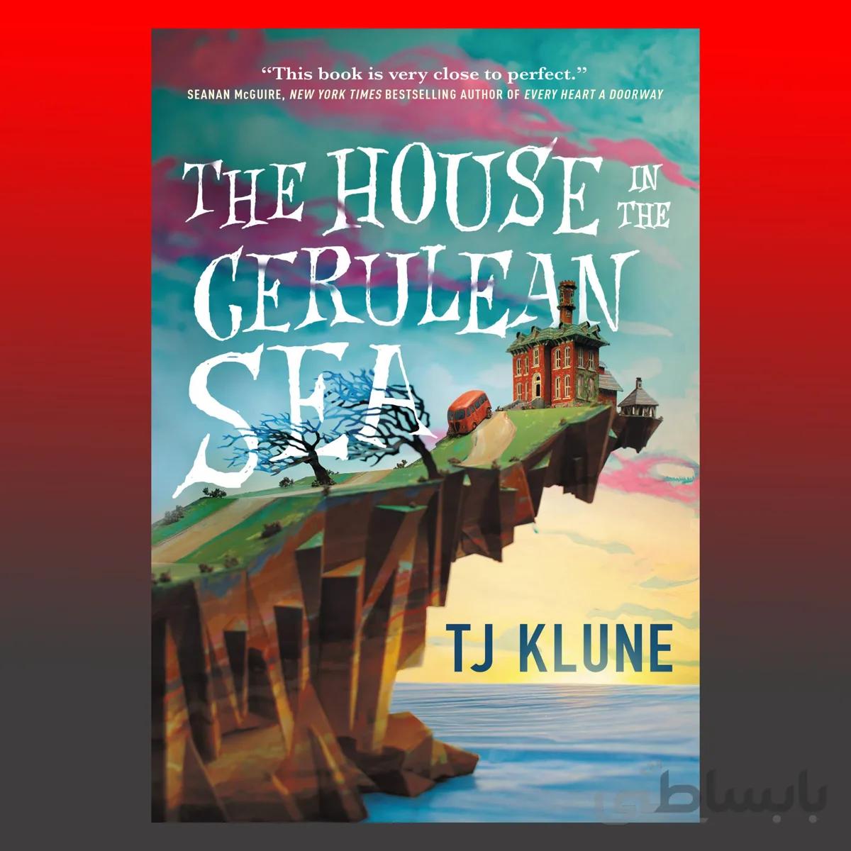 The House in the Cerulean Sea