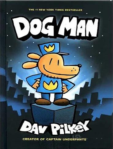 Dog Man – Dog Man 1 کتاب پلیس قهرمان