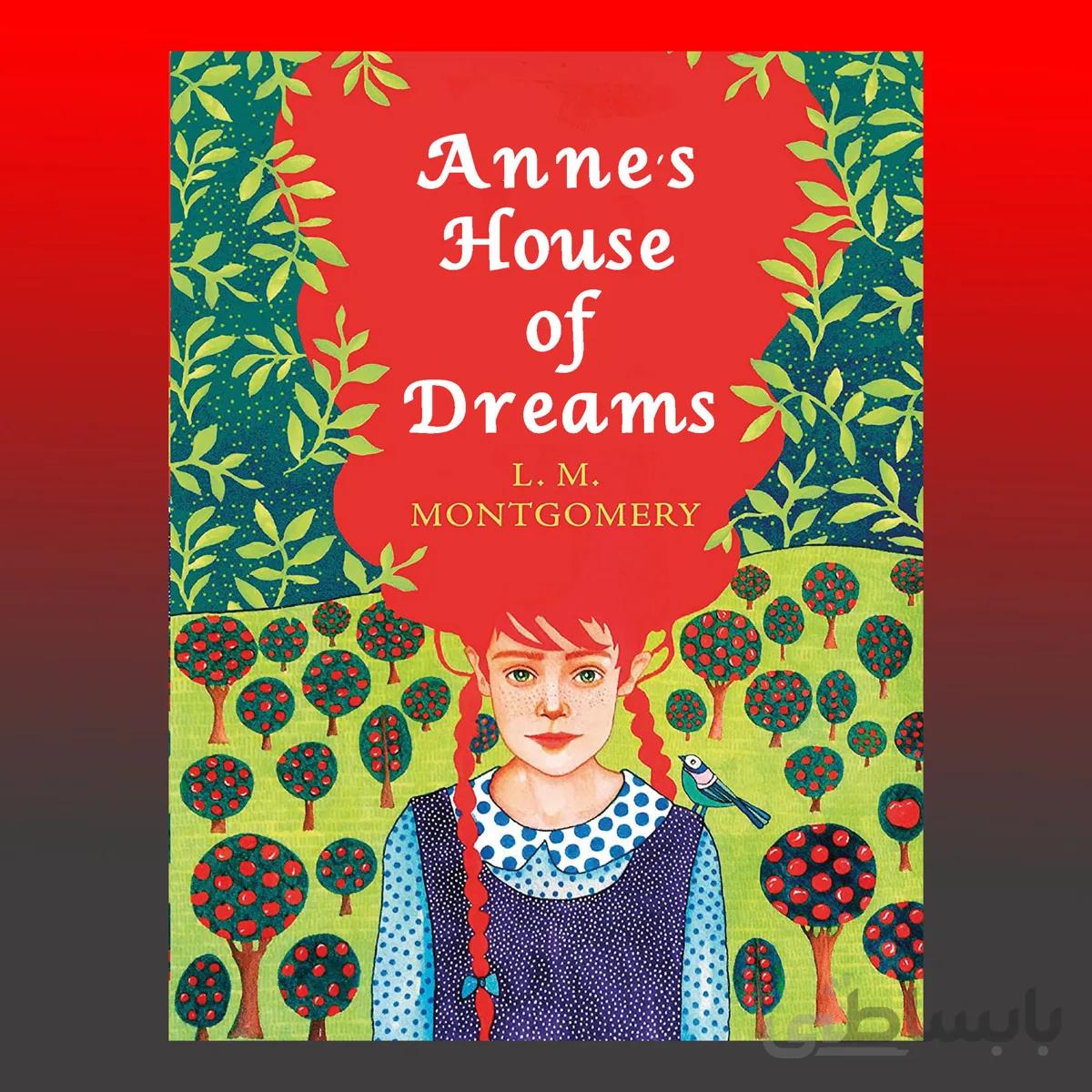 Anne’s House of Dreams