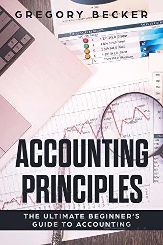 دانلود کتاب Accounting Principles: The Ultimate Beginner’s Guide to Accounting [2019] - Epub + Converted pdf