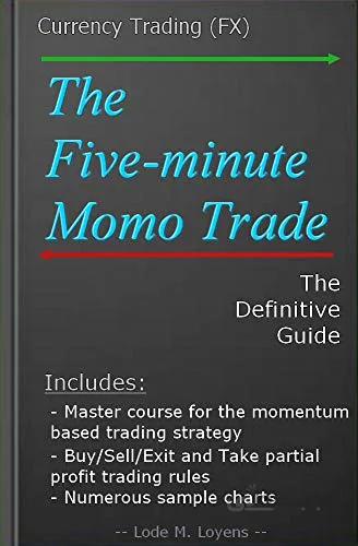 دانلود کتاب The Five-minute Momo Trade: The Definitive Guide [2019] - Epub + Converted pdf