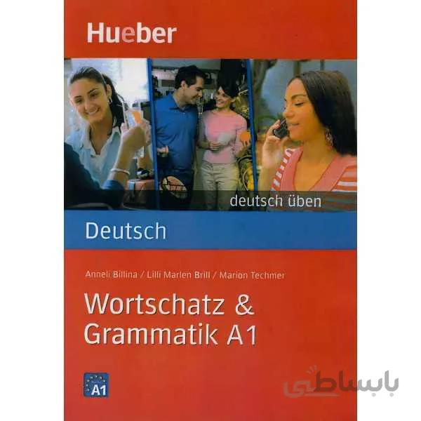 Deutsch Üben Wortschatz & Grammatik A1