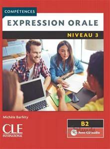کتاب Expression orale 3 – Niveau B2 – 2eme edition