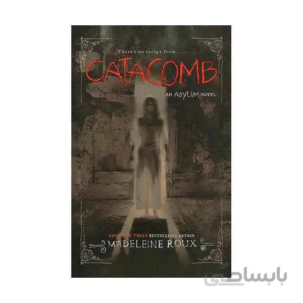 Catacomb - Asylum 3