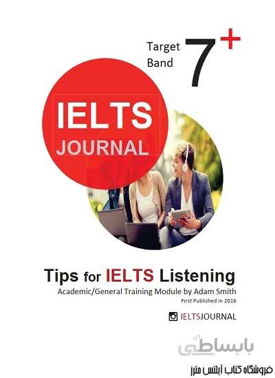 کتاب IELTS Journal - Tips for IELTS Listening Academic General Training Module