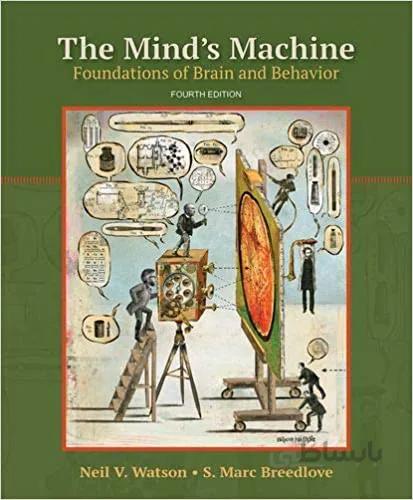 دانلود کتاب (The Mind's Machine: Foundations of Brain and Behavior (4th Edition - Original PDF