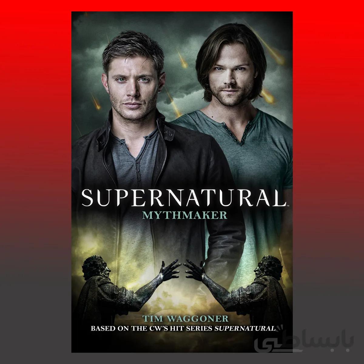 Supernatural: Mythmaker