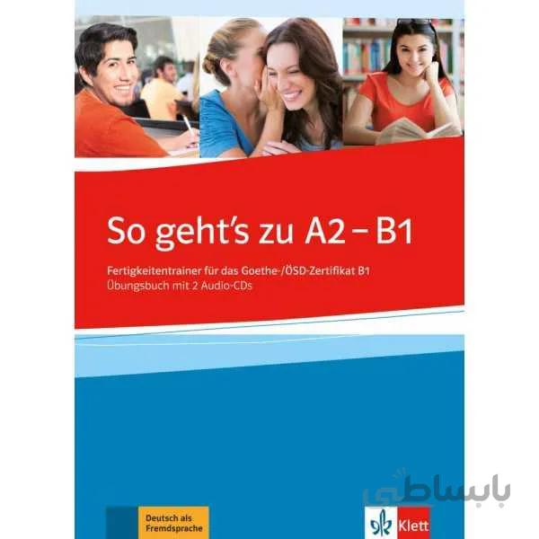 So geht's noch besser A2-B1 neu