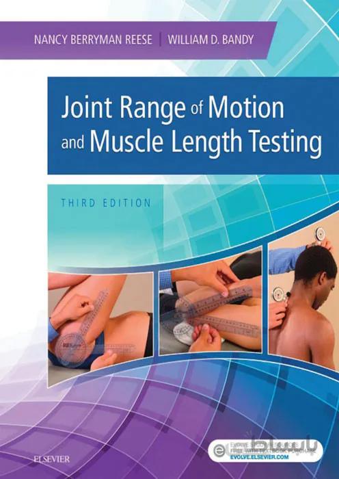 Joint Range of Motion and Muscle Length Testing
