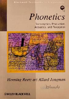 Phonetics Transcription Production Acoustics and Perception