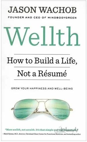 کتاب Wealth - How to Build a Life Not a Resume