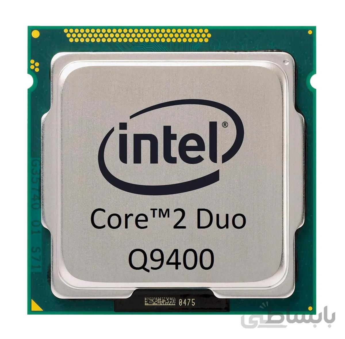 پردازنده تری اینتل مدل Q 9400 با فرکانس 2.66 گیگاهرتز ا Core2 Quad Q9400 2.66GHz 6MB LGA-775 Yorkfield TRAY CPU