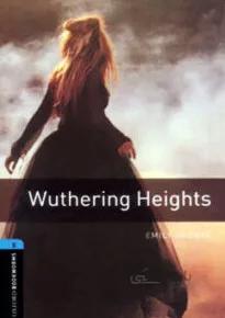 Oxford Bookworms 5: Wuthering Heights