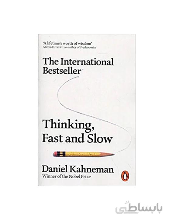 فکر، سریع و آهسته ا Thinking, Fast and Slow